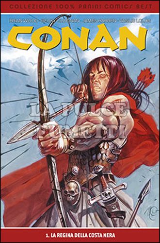 100% PANINI COMICS BEST - CONAN 1: LA REGINA DELLA COSTA NERA